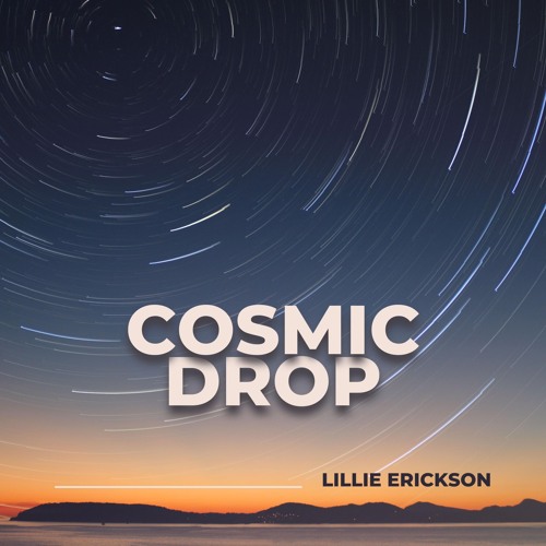 Cosmic Drop
