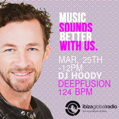 Dj Hoody Support On Miguel Garji´s Radio Show "Deep Fusion 124 BPM" @ Ibiza Global Radio