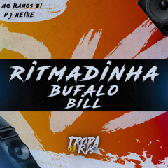 RITMADINHA DO BUFALO BILL