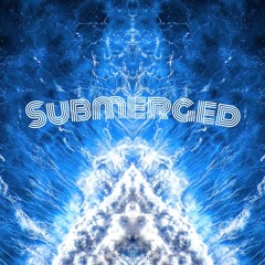 Submerged