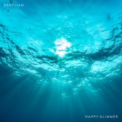 Perylian - Happy Glimmer