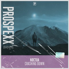 Noctua - Crashing Down (Radio Edit)