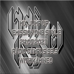Mix jump up émission DNB Style radio campus 24.05.2023 live with kamineo