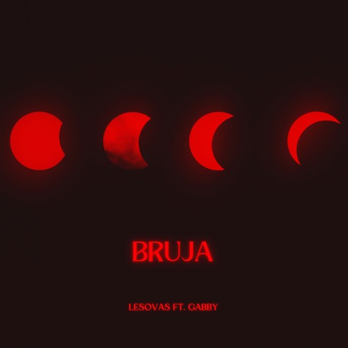 Bruja ft. Gabby