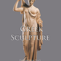 [Free] EPUB 📒 Greek Sculpture (Art of Century) by  Edmund von Mach EBOOK EPUB KINDLE