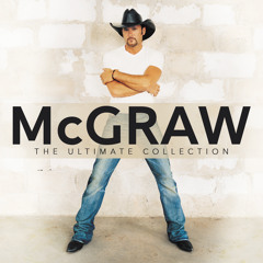 Tim McGraw - Don't Take The Girl