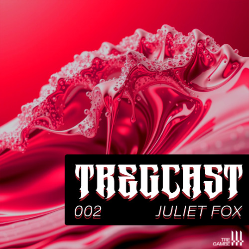 Juliet Fox Live Mix Recorded at The Concourse Project in Austin, USA [TREGCAST 002] (TREGAMBE)