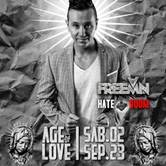 Freeman @ Age Of Love (Sala Lab 2 Septiembre 23)