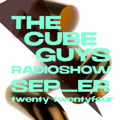THE CUBE GUYS Radioshow September 2024