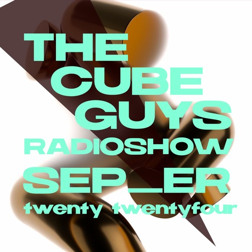 THE CUBE GUYS Radioshow September 2024