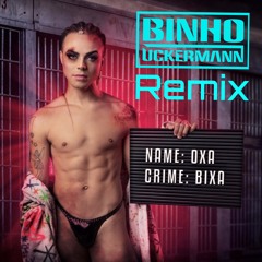 Oxa - Bixa (Binho Uckermann Remix)Buy on 320Kbps