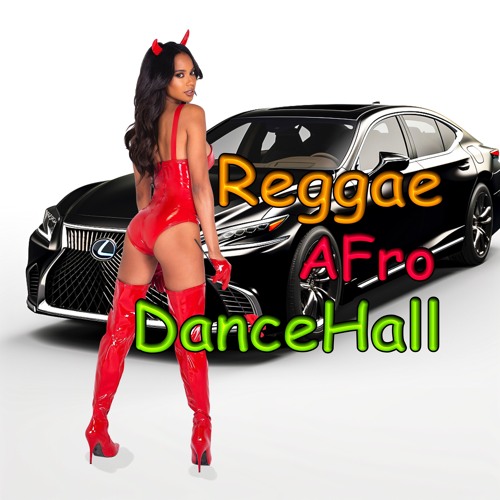 October Reggae Afro -n- DanceHall Mix
