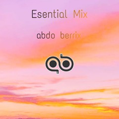 Abdo Berrix - Essential Mix #5th Set Live (Open Summer Mix)