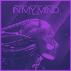 In My Mind (DENNETT Re - Colour)[remix]