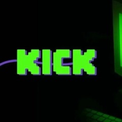 KICK.