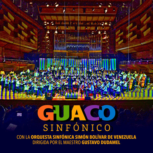 Stream Las Caraqueñas (En Vivo) [feat. Gustavo Dudamel & Simón Bolívar  Symphony Orchestra of Venezuela] by Guaco | Listen online for free on  SoundCloud
