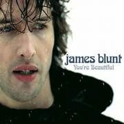James Blunt -you're Beautiful (Hablingz Edit)