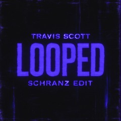 Butterfly - Travis Scott (Schranz edit)