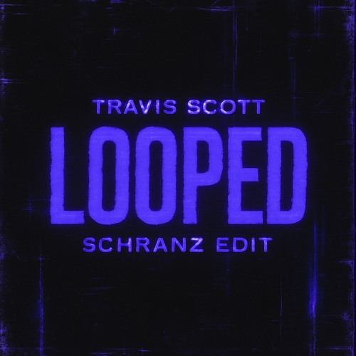 Butterfly - Travis Scott (Schranz edit)