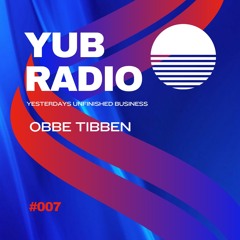 YUB RADIO #7 - Obbe Tibben
