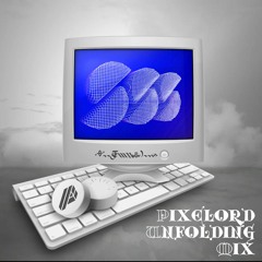 Pixelord - ENDLESSS Unfolding #2 MEGAMIX