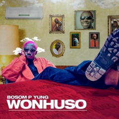 Bosom  P-Yung-Wonhuso (prod by Kay C)