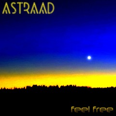 ASTRAAD - Feel Free