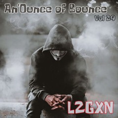 An'Ounce of Bounce Vol 29