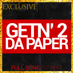 Getn' 2 da paper