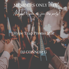 MembersOnlyEvents Promo Mix by DJ CONNOR G