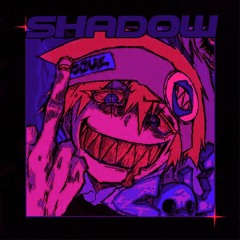 SHADOW - Slowed + Reverb