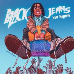 YBN Nahmir - Black Jeans (Full Version)