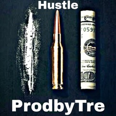 Hustle-ProdbyTre