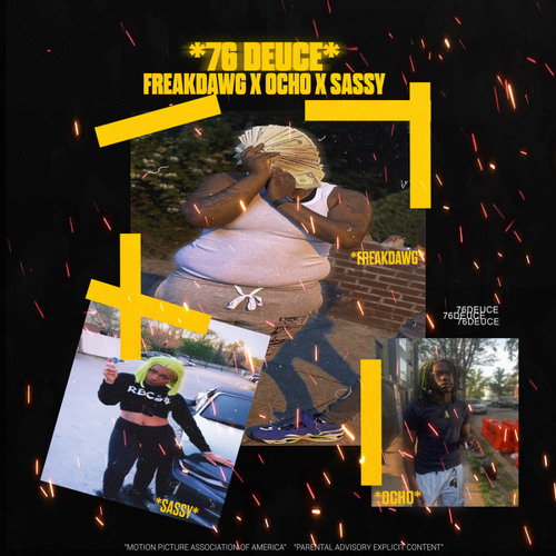 76 Deuce (feat. ocho & sassy)