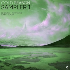 Cold Season - Sampler 1