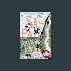 #^R.E.A.D 💖 The Salt Path: A Memoir PDF
