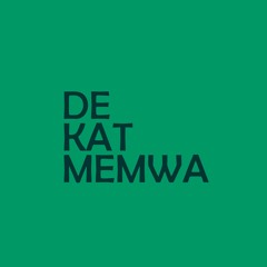 De Kat Memwa Mix Series