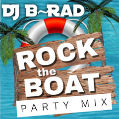 Rock The Boat Party Mix