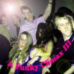 A Funky Climax Mix 3