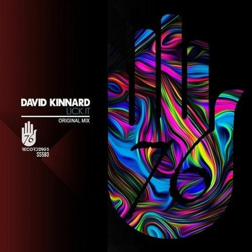 David Kinnard - Lick It (Original Mix) [76 Recordings]