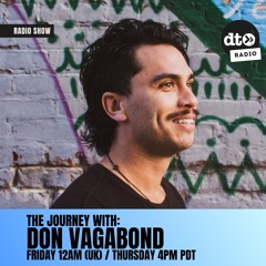 The Journey EP01 with Don Vagabond