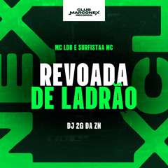 Revoada de Ladrão