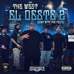 5. The West Ft. Hectik - Tales From The West II