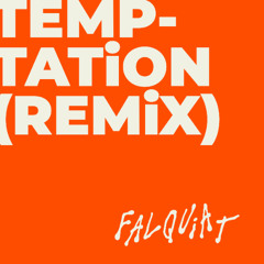 Jess Bays - Temptation (Falquiat Remix) [Pitched Down -2]