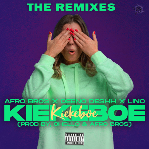 Kiekeboe (Danyelito Remix)