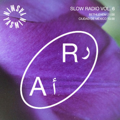 Yasmin: Slow Radio Vol. 6