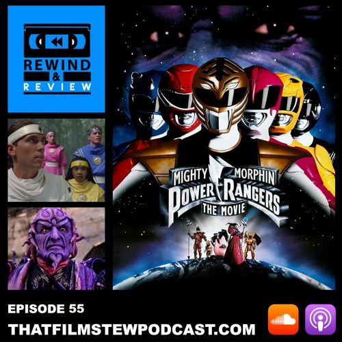 Stream episode Rewind & Review Ep 55 - Mighty Morphin Power Rangers: The  Movie (1995) by That Film Stew Podcast podcast | Listen online for free on  SoundCloud
