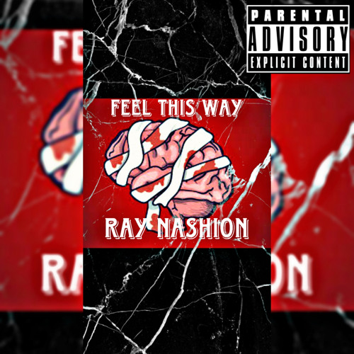 Feel This Way (Original)