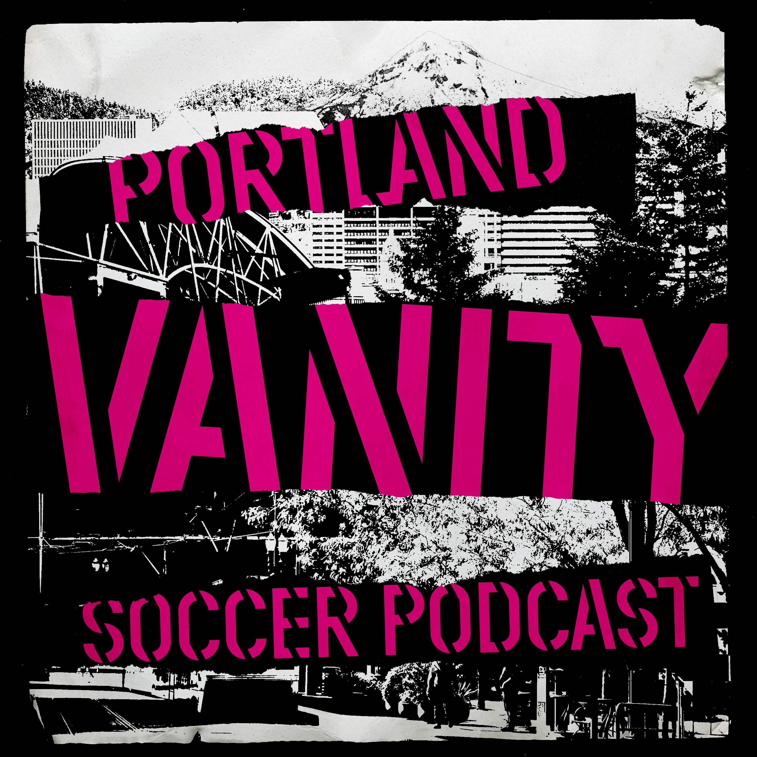 Portland Vanity Soccer Podcast
