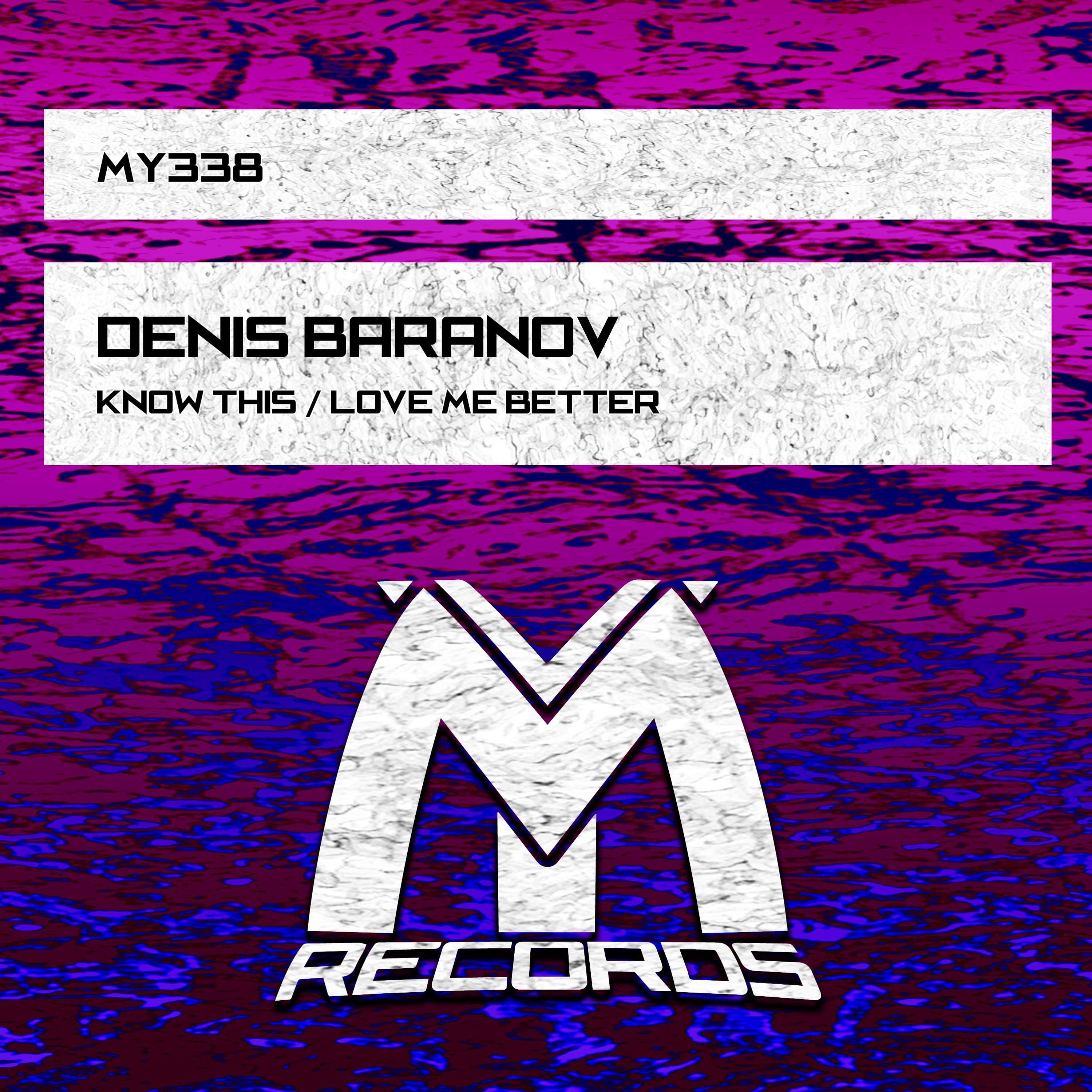 Denis Baranov - Love Me Better (Original Mix) episode artwork